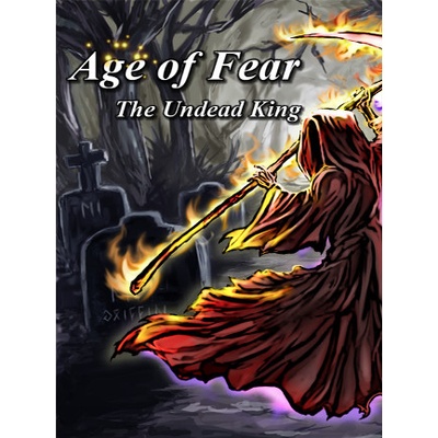 Age of Fear: The Undead King