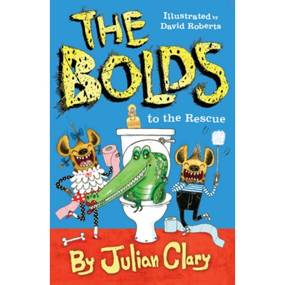 The Bolds to the Rescue - Julian Clary, David Roberts