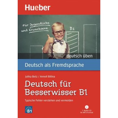 Deutsch für Besserwisser B1 – cvičebnice edice „deutsch üben“ s CD