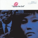 SHORTER WAYNE: SPEAK NO EVIL CD