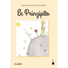 Er Prinzipito, Der kleine Prinz - Andalú