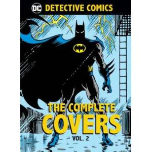 DC Comics Detective Comics The Complete Covers Vol. 2 (ISBN: 9781683834847)