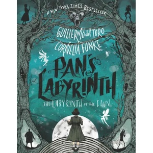Pan's Labyrinth: The Labyrinth of the Faun (ISBN: 9780062414472)
