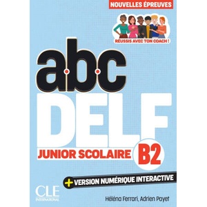 abc DELF Junior Scolaire B2 (ISBN: 9783125301184)