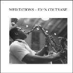 John Coltrane - Meditations (180 g) (LP) (889397107086)