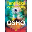 Tantrická transformace - Osho