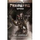 Predator - Vpád - Tim Lebbon