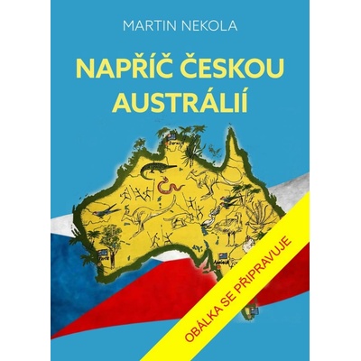 Napříč českou Austrálií