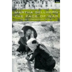 Face Of War | Martha Gellhorn (1998)