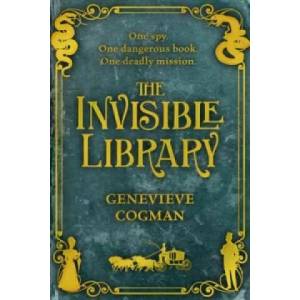 Invisible Library | Genevieve Cogman (2015)