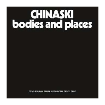 Chinaski - Bodies And Places LP