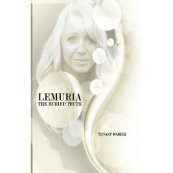 Image 1 of Lemuria The Buried Truth | Tiffany Wardle