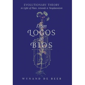 From Logos to Bios | WYNAND DE BEER (ISBN: 9781621383451)