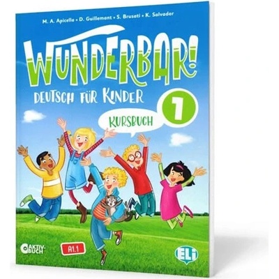 Wunderbar! 1 - Kursbuch - Guillemant Dominique, Apicella M.A.