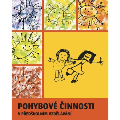 Pohybové činnosti v předškolním vzdělávání