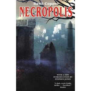 Necropolis | Basil Copper (ISBN: 9781939140500)