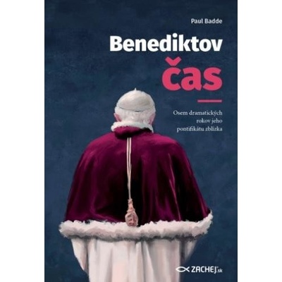 Benediktov čas - Paul Badde