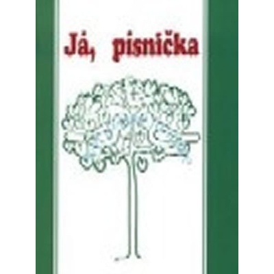 Já, písnička 1- 4 zelená - Dvořák Václav;Prchal Jan, Vázaná