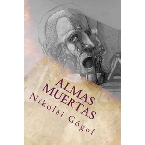 Almas Muertas (ISBN: 9781535330008)