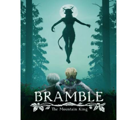 Bramble: The Mountain King