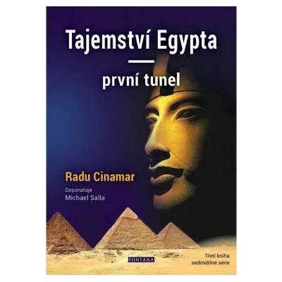 Tajemství Egypta První tunel- Radu Cinamar