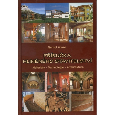 Příručka hliněného stavitelství - Gernot Minke
