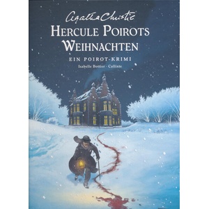 Agatha Christie Classics: Hercule Poirots Weihnachten | Isabelle Bottier, Callixte, Thomas Schöner (ISBN: 9783551804266)