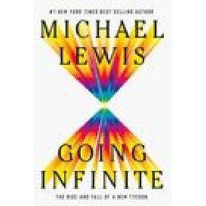 GOING INFINITE THE RISE & FALL OF A NEW | LEWIS MICHAEL (2023)