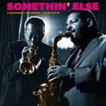 Cannonball Adderley & Miles Davis - Somethin' Else (Limited Edition) (Blue Coloured) (180 g) (LP) (8436563183034)