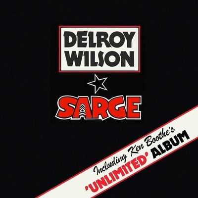 WILSON, DELROY & KEN B... - SARGE/UNLIMITED CD