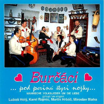 Burčáci - Pod Perinú Štyri Nožky CD