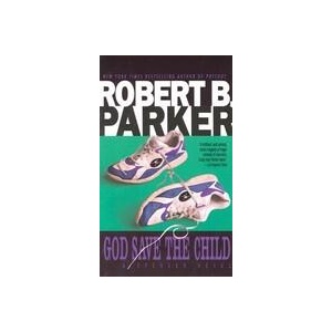 God Save the Child | Robert B. Parker (ISBN: 9780440128991)