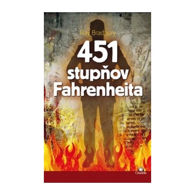 451 stupňov Fahrenheita Ray Bradbury [SK