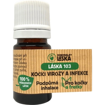 Dokonalá Láska LÁSKA 103 KOČIČÍ VIRÓZY A INFEKCE Podpůrná inhalace pro kočky a fretky 5 ml