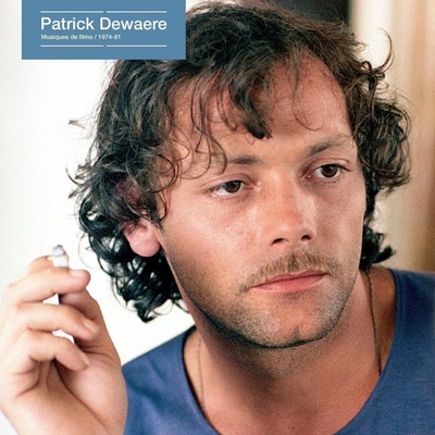 Patrick Dewaere - Patrick Dewaere - Musiques De Films, 1973-81 LP
