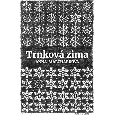 Trnková zima - Anna Malchárková