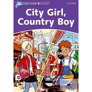 Dolphin Readers Level 4: City Girl, Country Boy (ISBN: 9780194401128)