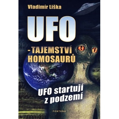 UFO - tajemství homosaurů, UFO startují z podzemí