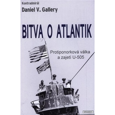 Bitva o Atlantik - Daniel V. Gallery