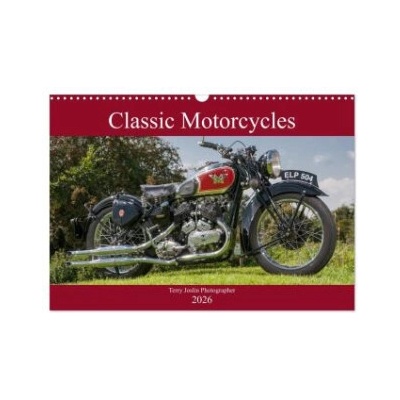 Calvendo Classic Motorcycles (Wall Calendar 2026 DIN A3 landscape), CALVENDO 12 Month Wall Calendar | Calvendo, Terry Joslin