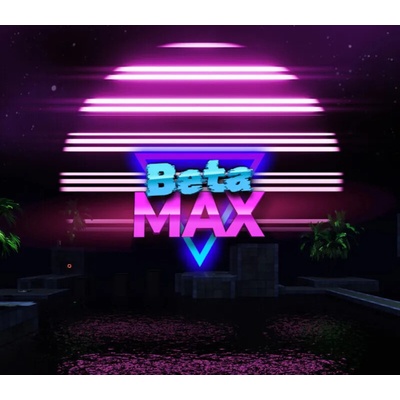 Beta MAX