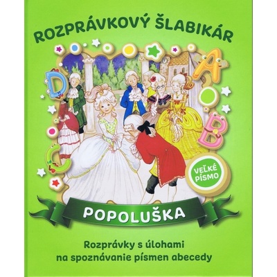 Rozprávkový šlabikár - Popoluška -