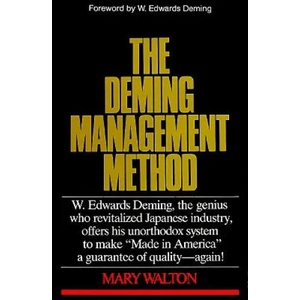 Deming Management Method | Mary Walton, W. Edwards Deming (ISBN: 9780399550003)