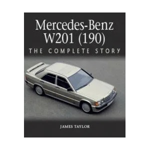 Mercedes-Benz W201 (ISBN: 9781785007330)