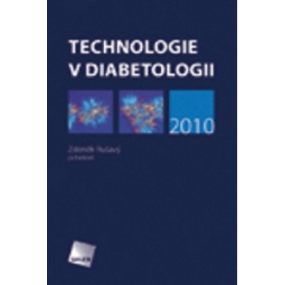 Technologie v diabetologii 2010