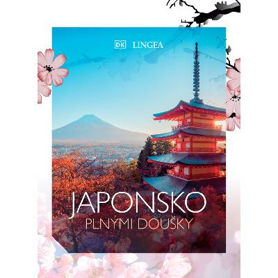 Japonsko plnými doušky 2. vydání