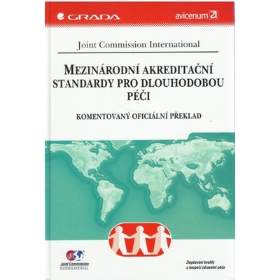 Mezinárodní akreditační standardy pro dlouhod.péči