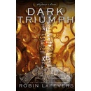 Dark Triumph - Robin LaFevers