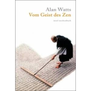 Vom Geist des Zen | Alan Watts, Julius Schwabe (ISBN: 9783458350644)