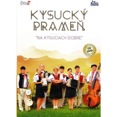 Kysucký prameň - Na Kysuciach dobre CD